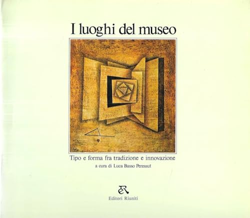 Stock image for I luoghi del museo for sale by Asano Bookshop
