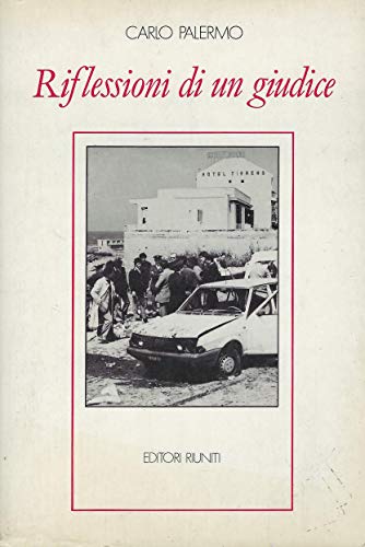 Riflessioni di un giudice (Italian Edition) (9788835931119) by Palermo, Carlo