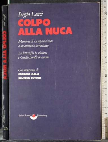 9788835931768: Colpo alla nuca (Testimonianze) (Italian Edition)