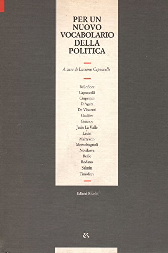 Beispielbild fr Per un nuovo vocabolario della politica (Accademia) (Italian Edition) zum Verkauf von Zubal-Books, Since 1961