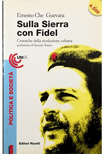 Imagen de archivo de Sulla Sierra con Fidel. Cronache della rivoluzione cubana (Universale economica) a la venta por medimops