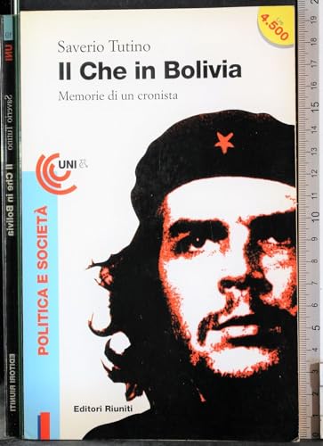 Beispielbild fr Il Che in Bolivia. Memorie di un cronista (Universale economica) zum Verkauf von medimops