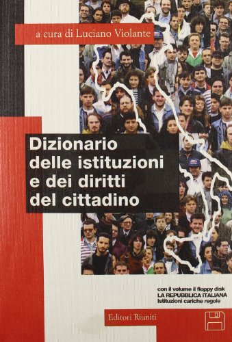 Stock image for Dizionario delle istituzioni e dei diritti del cittadino for sale by Apeiron Book Service