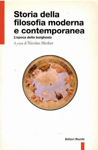 Stock image for Storia della filosofia moderna e contemporanea Merker, Nicolao for sale by leonardo giulioni