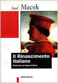 Beispielbild fr Il rinascimento italiano (Biblioteca di storia) zum Verkauf von medimops