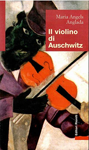 Beispielbild fr Il violino di Auschwitz zum Verkauf von medimops