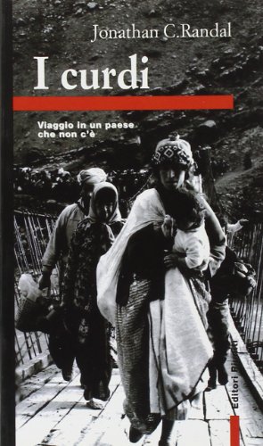 Beispielbild fr I Curdi. Viaggio in Un Paese Che Non C' zum Verkauf von WorldofBooks
