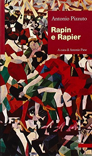 Stock image for Rapin e Rapier (Biblioteca di narrativa) (Italian Edition) for sale by mountain
