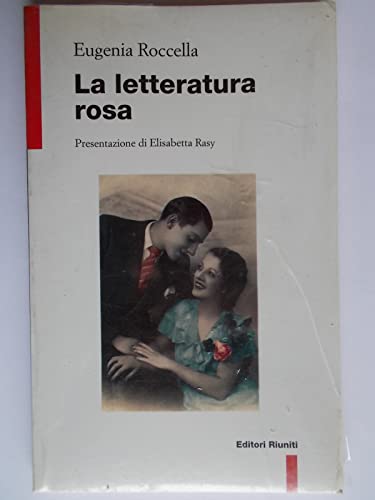 Beispielbild fr LA LETTERATURA ROSA zum Verkauf von FESTINA  LENTE  italiAntiquariaat