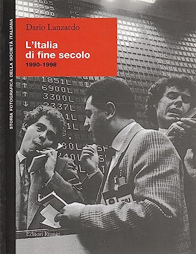 Beispielbild fr L'Italia di fine secolo 1990-1998 zum Verkauf von medimops