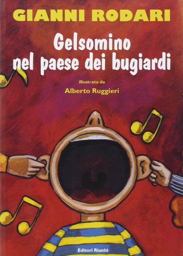 9788835949732: Gelsomino nel paese dei bugiardi (Matite italiane)