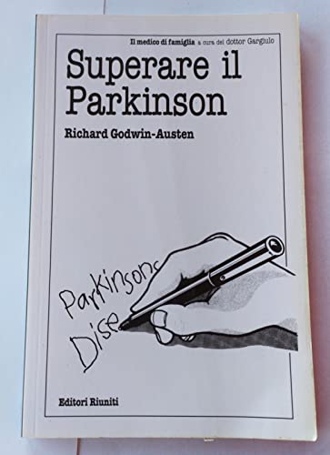 Beispielbild fr Superare Il Parkinson zum Verkauf von Reuseabook