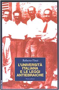 Beispielbild fr L'Universit italiana e le leggi antiebraiche zum Verkauf von Hay-on-Wye Booksellers