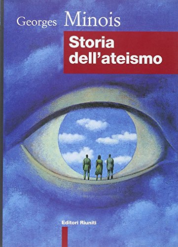 9788835954941: Storia dell'ateismo (Biblioteca di storia)