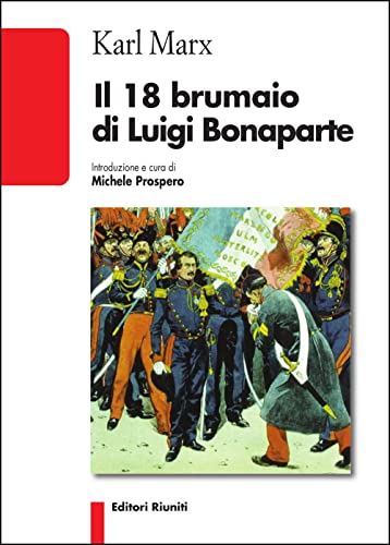 9788835982135: Il 18 brumaio di Luigi Bonaparte