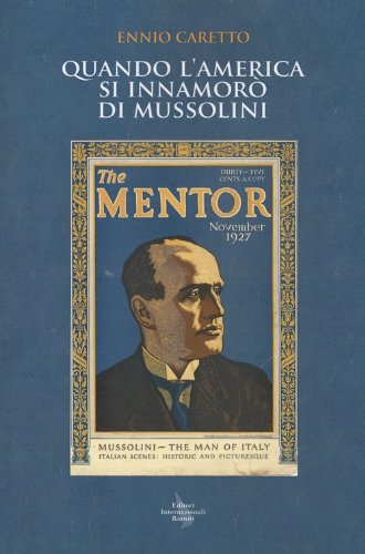 9788835993513: Quando L'america Si Innamor Di Mussolini