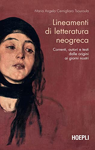 Stock image for Lineamenti di letteratura neogreca for sale by libreriauniversitaria.it