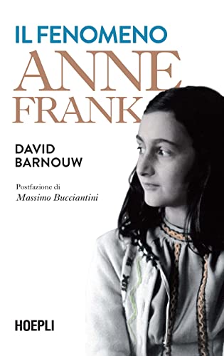 Beispielbild fr Il Fenomeno Anne Frank zum Verkauf von libreriauniversitaria.it