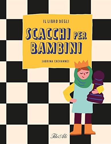 Imagen de archivo de Il libro degli scacchi per bambini. Ediz. a colori (Libri gioco) a la venta por libreriauniversitaria.it