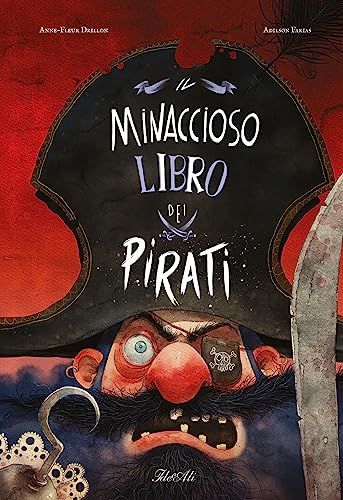 9788836121663: Il minaccioso libro dei pirati (Libri illustrati)