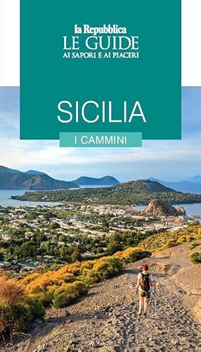 Stock image for SICILIA-I CAMMINI-LE GUIDE DI (Italian) for sale by Brook Bookstore