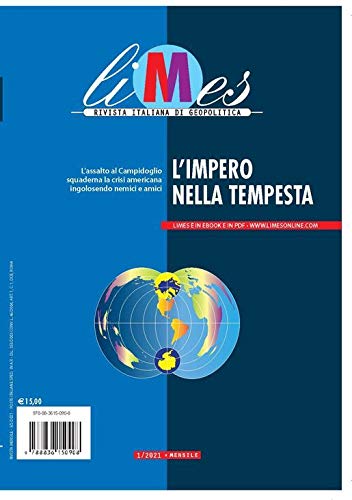 Stock image for Limes. Rivista italiana di geopolitica. L' impero nella tempesta (2021) (Vol. 1) for sale by WorldofBooks