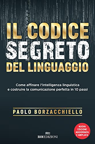 Beispielbild fr IL CODICE SEGRETO DEL LINGUAGGIO (2a edi zum Verkauf von libreriauniversitaria.it