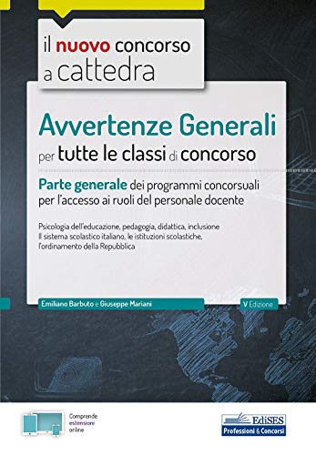 Beispielbild fr Il Nuovo Concorso a Cattedra. Avvertenze Generali Per Tutte Le Classi Di Concorso. Parte Generale Dei Programmi Concorsuali Per L'accesso Ai Ruoli Del Personale Docente. Con Software Di Simulazio zum Verkauf von medimops