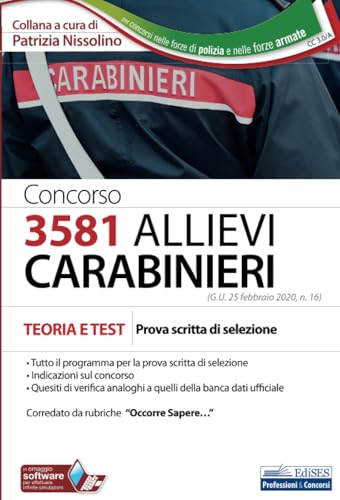 Stock image for Concorso 3581 Allievi Carabinieri: Teoria e test per la preparazione alla prova scritta di selezione for sale by medimops