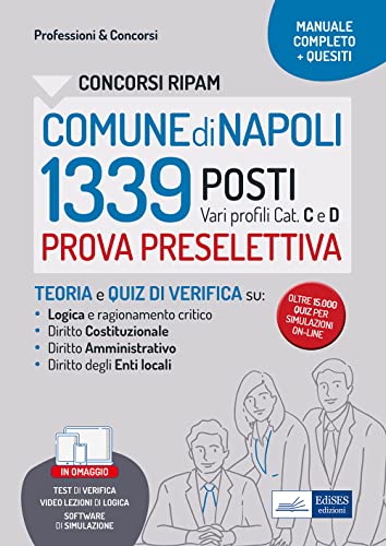 Beispielbild fr CONCORSI RIPAM COMUNE di NAPOLI 1339 POSTI Vari profili Cat. C e D: PROVA PRESELETTIVA (P&C, Band 10) zum Verkauf von medimops