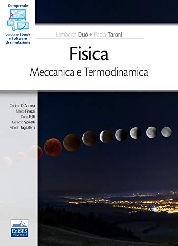 Stock image for Fisica. Meccanica. Termodinamica. Con Software Di Simulazione for sale by medimops