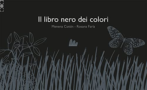 Stock image for Il libro nero dei colori. Ediz. illustrata (Gallera) for sale by libreriauniversitaria.it