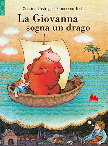 Imagen de archivo de GIOVANNA SOGNA UN DRAGO a la venta por libreriauniversitaria.it