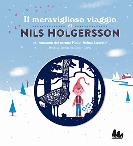 Beispielbild fr Il meraviglioso viaggio di Nils Holgersson da Selma Lagerlf. Ediz. a colori (Artedicarte) zum Verkauf von libreriauniversitaria.it