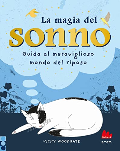 Stock image for La magia del sonno. Guida al meraviglioso mondo del riposo (STEM) for sale by libreriauniversitaria.it