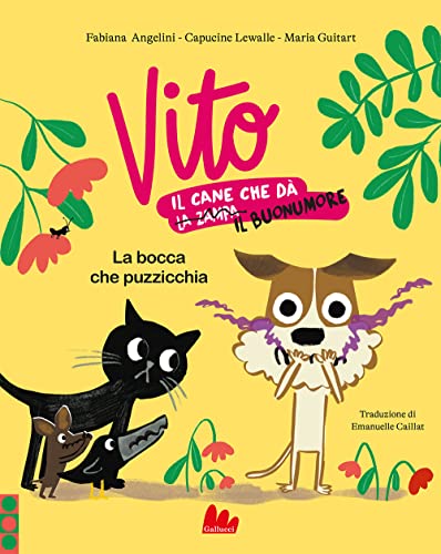 Stock image for La bocca che puzzicchia. Vito, il cane che d il buonumore. Ediz. a colori (Illustrati) for sale by libreriauniversitaria.it