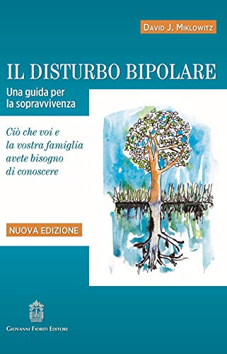 Beispielbild fr Disturbo bipolare guida per sopravvivenz zum Verkauf von libreriauniversitaria.it