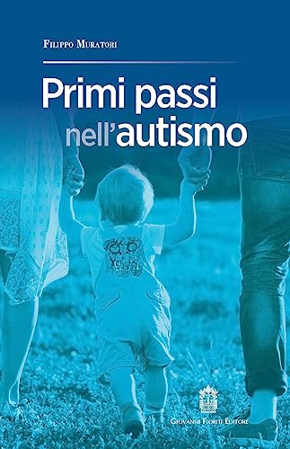 Beispielbild fr PRIMI PASSI NELL'AUTISMO zum Verkauf von Brook Bookstore