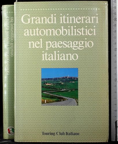 Stock image for Grandi itinerari automobilistici nel paesaggio italiano for sale by medimops