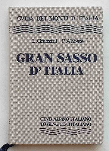 9788836505180: Gran Sasso d'Italia (Guida dei monti d'Italia)