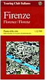 Firenze, piante di cittaÌ€ : 1:12 500 =: Florence, town plans : 1:12 500 (Italian Edition) (9788836506026) by Touring Club Italiano
