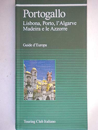 Imagen de archivo de Portogallo (Guide verdi d'Europa) a la venta por medimops