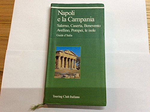 9788836512553: Napoli e la Campania (Guide verdi d'Italia)