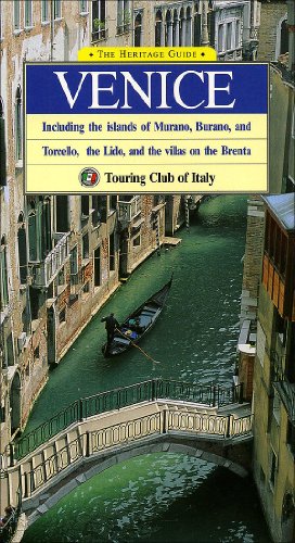 Beispielbild fr The Heritage Guide Venice: Including the Islands of Murano, Burano, and Torcello, the Lido, and the Villas on the Brenta (Heritage Guides) zum Verkauf von New Legacy Books