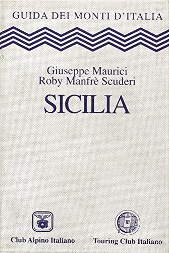 9788836520442: Sicilia (Guida dei monti d'Italia)