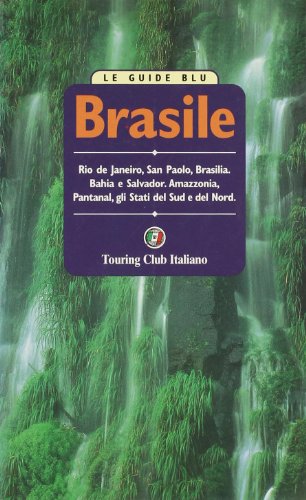 9788836522378: Brasile (Guide blu)