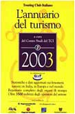 9788836527984: L'annuario del turismo 2003 (Touring university press)