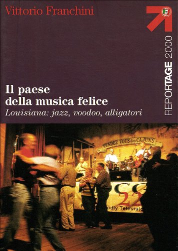 Stock image for Il paese della musica felice for sale by Brook Bookstore