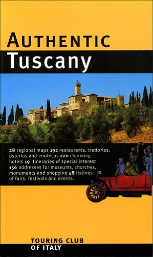 Stock image for Authentic Tuscany (Authentic Italy) for sale by Wonder Book