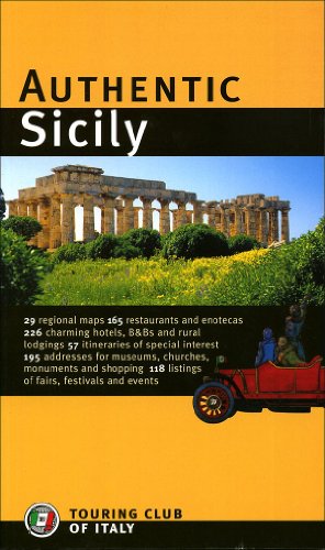 Imagen de archivo de Authentic Sicily (Authentic Italy) a la venta por Zoom Books Company